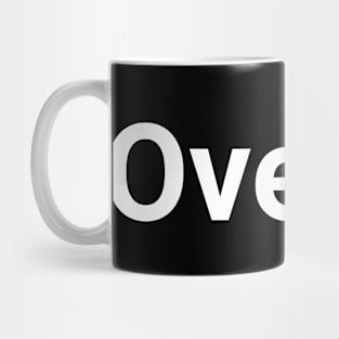 Over It! Mug